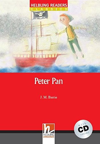 PETER PAN (HELBLING READERS RED, CLASSICS, LEVEL 1) Book + Audio CD
