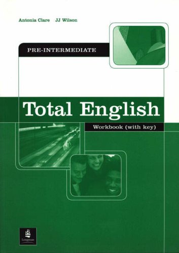 TOTAL ENGLISH PRE-INTERMEDIATE Workbook with Key