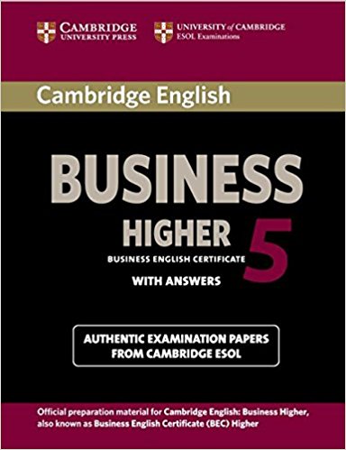 CAMBRIDGE BEC 5 HIGHER Student's Book with Answers 