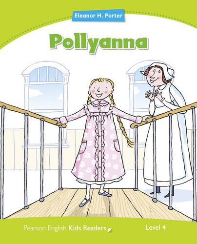 POLLYANNA (PENGUIN KIDS, LEVEL 4) Book