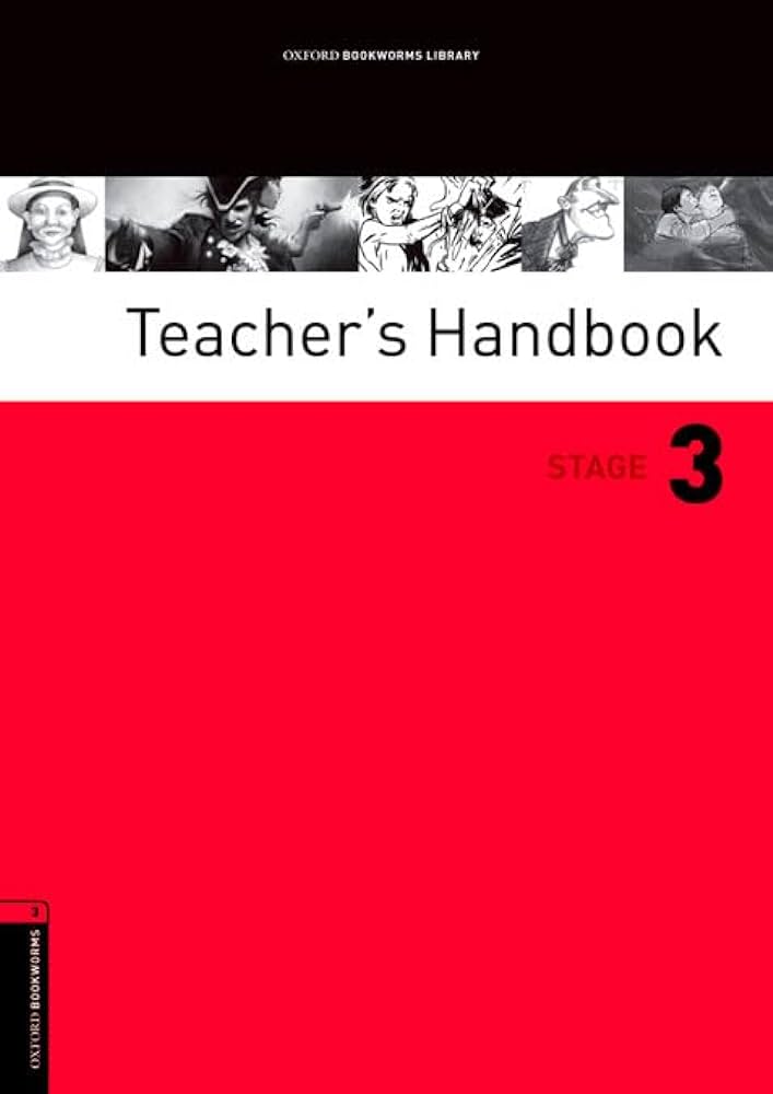 TEACHER'S HANDBOOK (OXFORD BOOKWORMS LIBRARY, LEVEL 3)