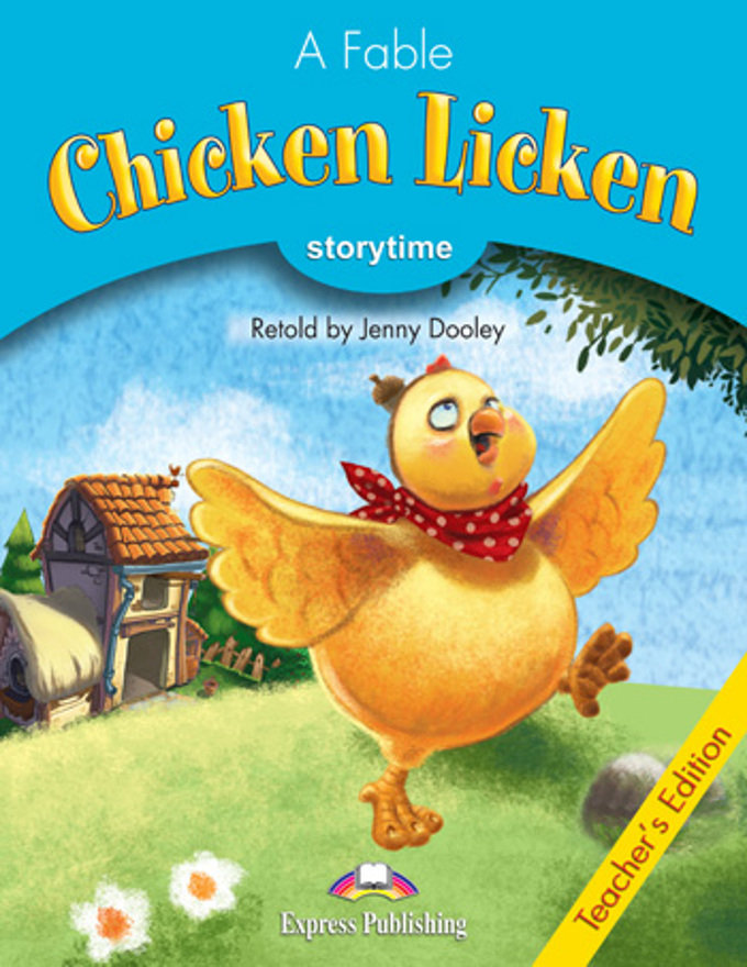 CHICKEN LICKEN (STORYTIME, STAGE 1) Teacher's Book