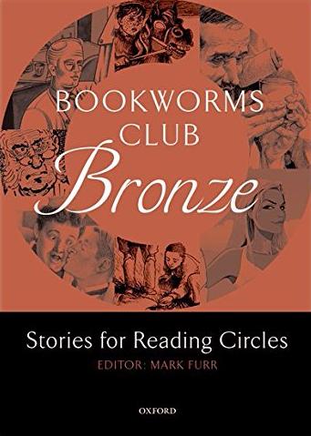 BRONZE, STAGES 1-2 (BOOKWORMS CLUB: STORIES FOR READING CIRCLES) Book
