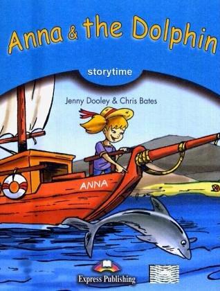 ANNA AND THE DOLPHIN (STORYTIME, STAGE 1) Book