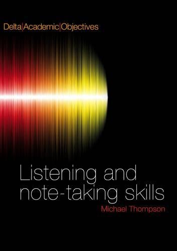 DELTA ACADEMIC OBJECTIVES LISTENING AND NOTE-TALKING SKILLS Student's Book + Audio CD
