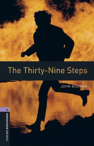 THIRTY-NINE STEPS, THE (OXFORD BOOKWORMS LIBRARY, LEVEL 4) Book + Audio CD