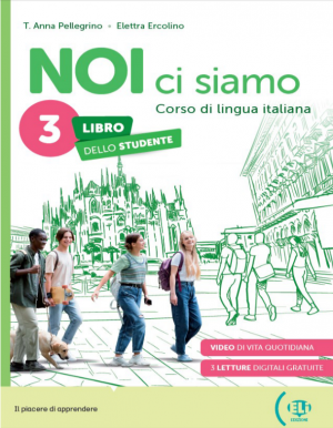 NOI CI SIAMO 3:  Student's Book+eBook+ELI Link