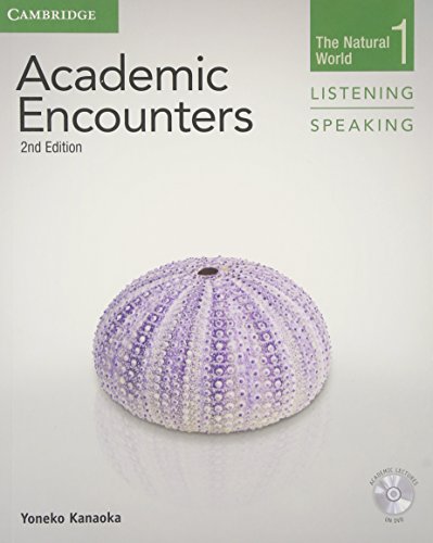 ACADEMIC ECOUNTERS 2nd ED. NATURAL WORLD. LISTENING AND SPEAKING Student's Book + DVD