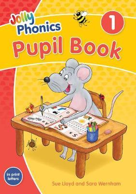 JOLLY PHONICS Pupil Book 1 (colour) in print letters NEW EDITION