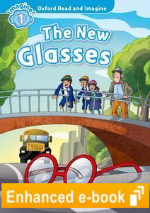 NEW GLASSES (OXFORD READ AND IMAGINE, LEVEL 1) eBook