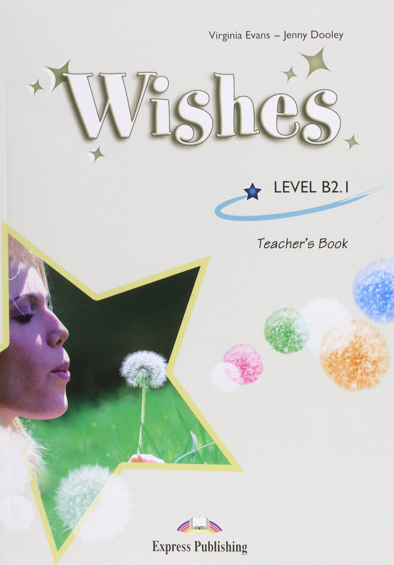 WISHES B2.1 Teacher's Book