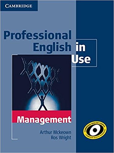 MANAGEMENT (PROFESSIONAL ENGLISH IN USE) Book with Answers