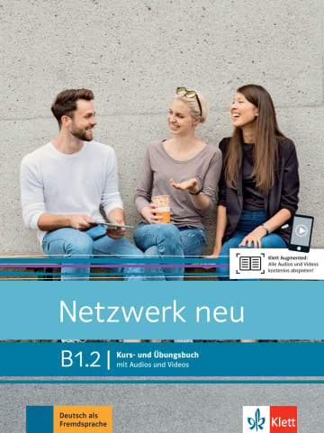 NETZWERK NEU B1.2 Kurs-/Übungsbuch