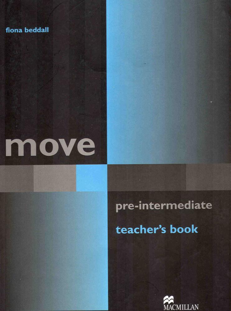 MOVE PRE-INTERMEDIATE Teacher's Book