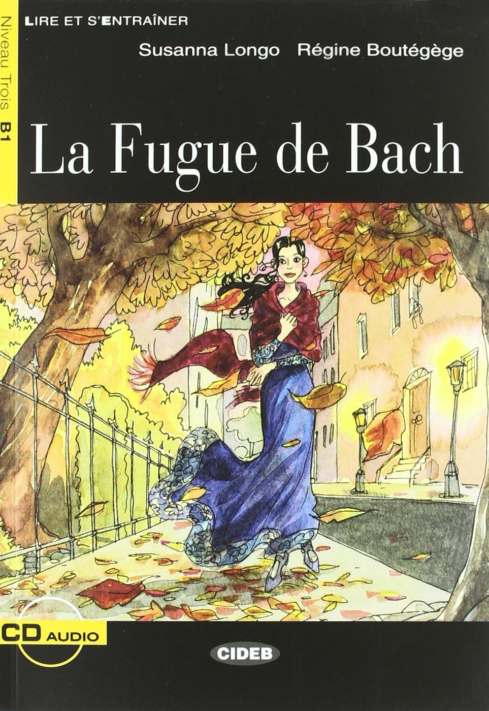 Fr LeS'E B1 La Fugue de Bach +CD