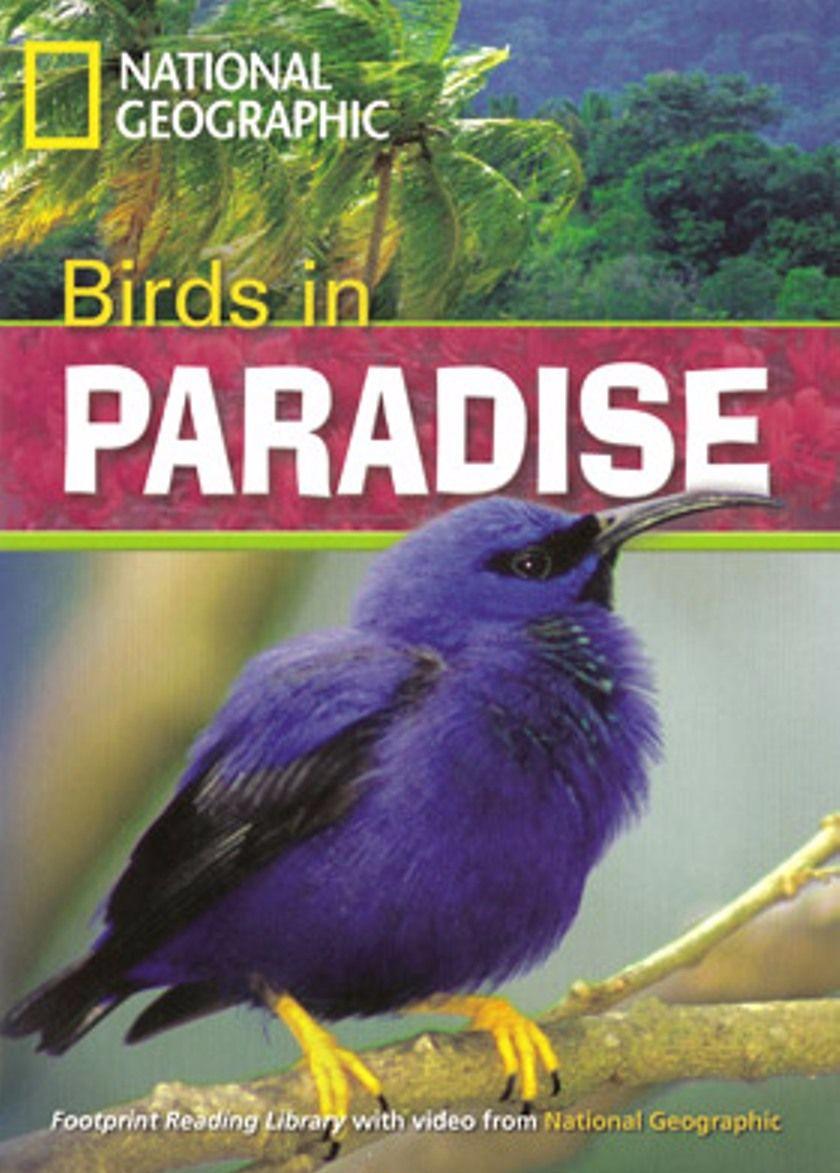 BIRDS IN PARADISE (FOOTPRINT READING LIBRARY B1,HEADWORDS 1300) Book+MultiROM