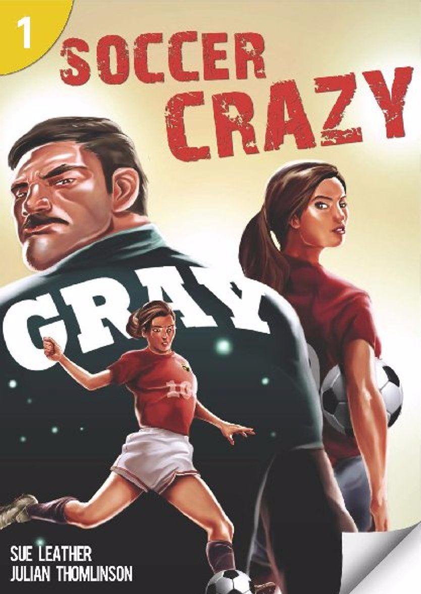 SOCCER CRASY (PAGE TURNERS, LEVEL 1) Book