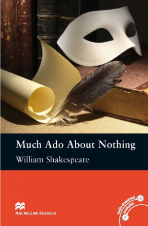 MUCH ADO ABOUT NOTHING (MACMILLAN READERS, INTERMEDIATE) Book