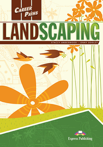 LANDSCAPING (CAREER PATHS) Student's Book with Digibook app