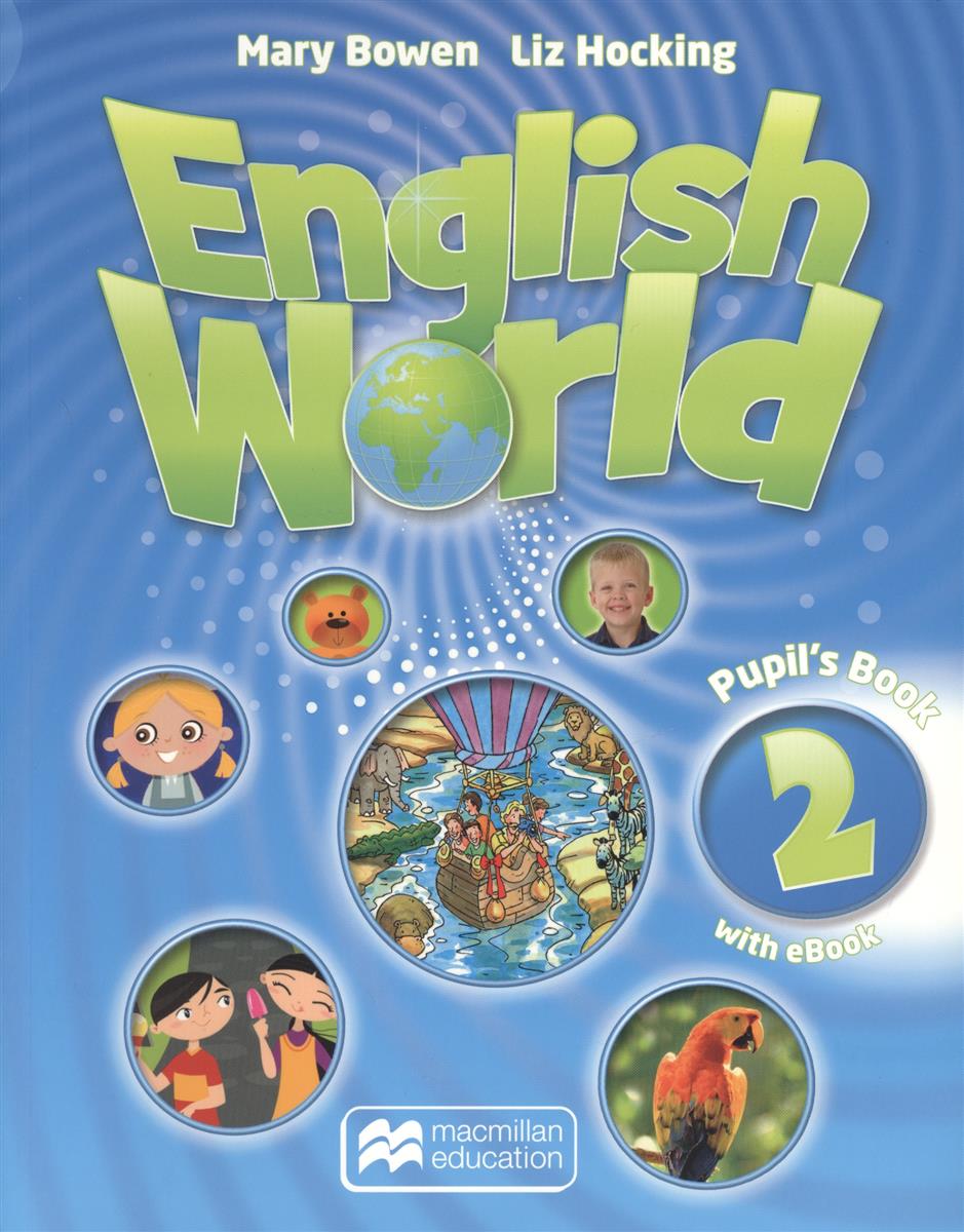 ENGLISH WORLD 2 Pupil's Book + eBook Pack
