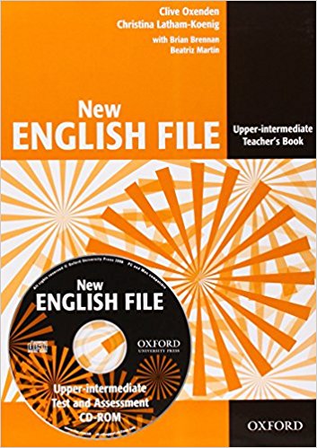 NEW ENGLISH FILE UPPER-INTERMEDIATE Teacher's Book with Test and Assessment CD-ROM