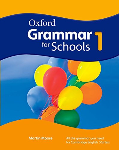 OXFORD GRAMMAR FOR SCHOOLS 1 Student's Book
