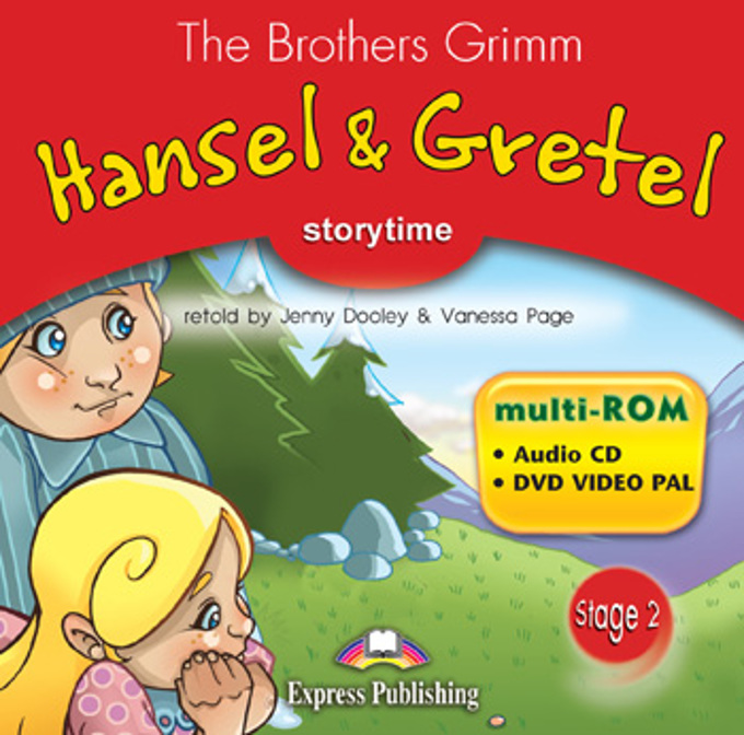 HANSEL AND GRETEL (STORYTIME, STAGE 2) Multi-ROM