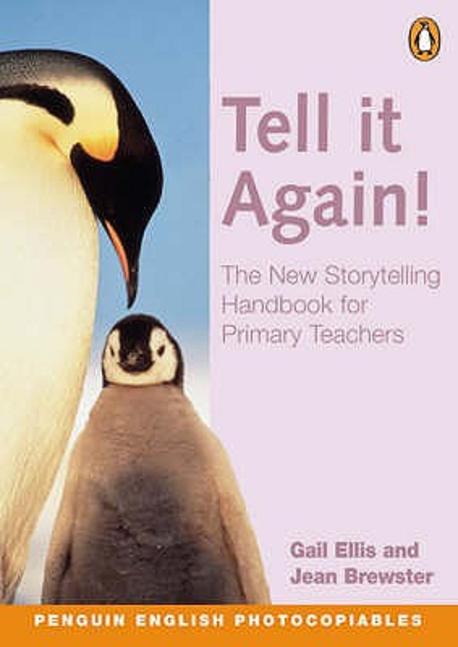 TELL IT AGAIN! (PENGUIN ENGLISH PHOTOCOPIABLES)