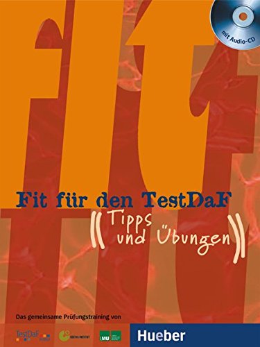 FIT FÜR DEN TESTDAF Packet Übungsbuch + Lösungheft + 2 Audio CDs