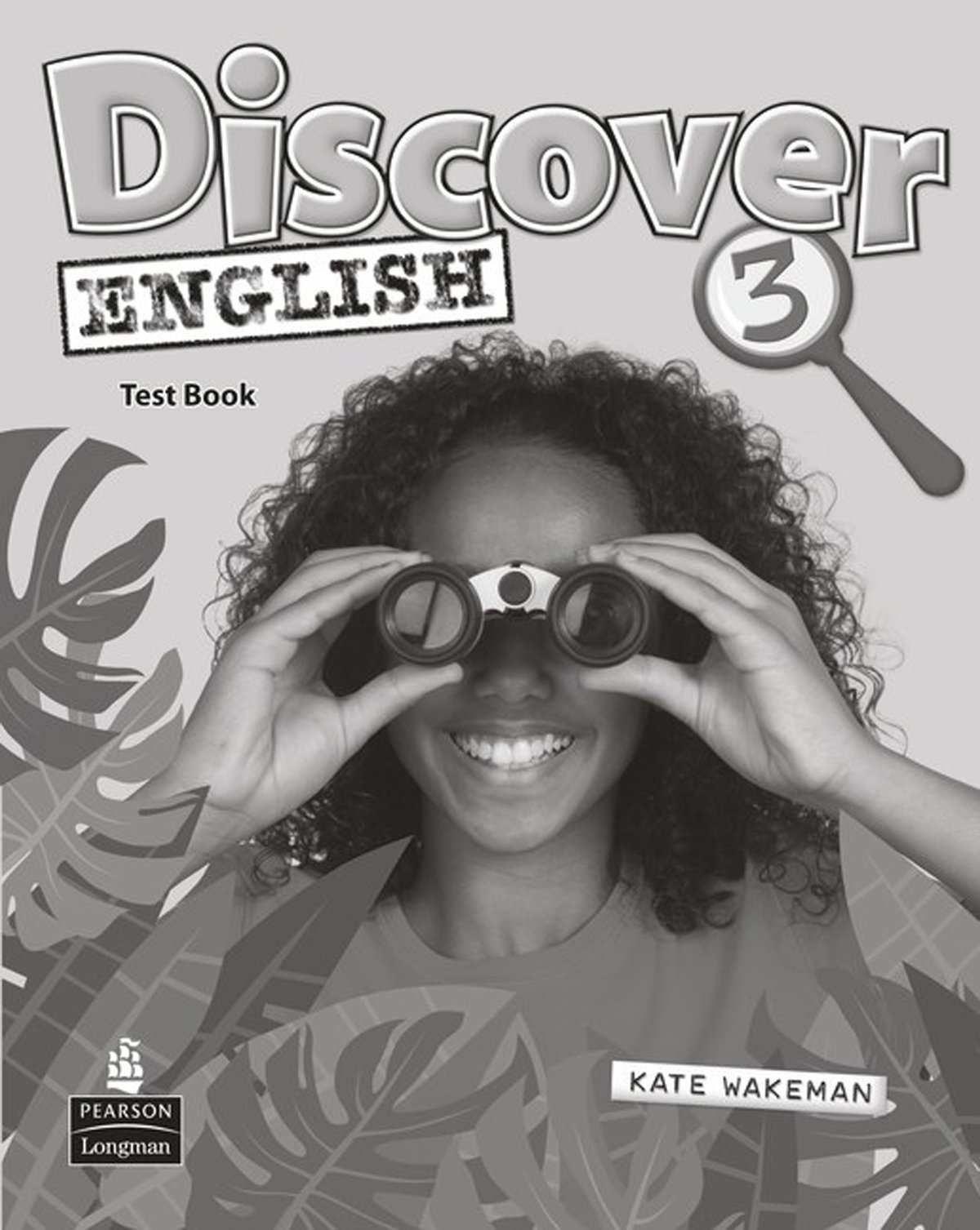DISCOVER ENGLISH GLOBAL 3 Test Book