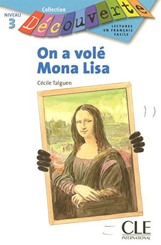 ON A VOLE MONA LISA (COLLECTION DECOUVERTE, NIVEAU 3) Livre