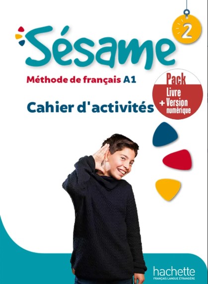 SESAME 2 Cahier d'activites+Version numerique Pack