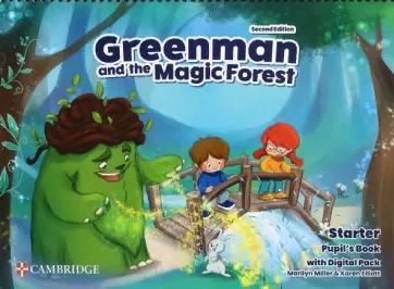 GREENMAN AND THE MAGIC FOREST Second edition Pupil's Book with Digital Pack Starter