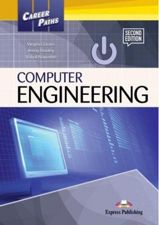 COMPUTER ENGINEERING Second Edition (CAREER PATHS) Student's book with Digibook Application
