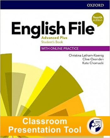 ENGLISH FILE ADVANCED PLUS 4th ED Classroom Presentation Tool Student's Book