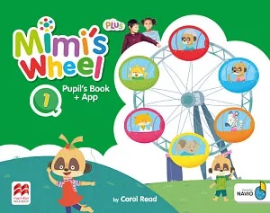 MIMI'S WHEEL 1 Pupil's Book Plus + Navio Pack