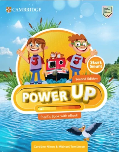 POWER UP 2ND EDITION Start Smart Pupil`s Book with eBook
