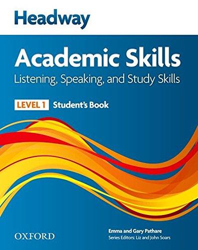 HEADWAY ACADEMIC SKILLS LISTENING,SPEAKING AND STUDY SKILLS Level 1 Student's Book             