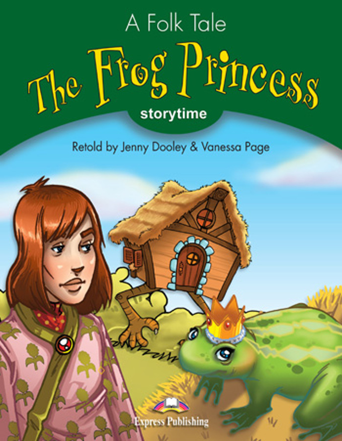 FROG PRINCESS, THE (STORYTIME, STAGE 3) Teacher's Book