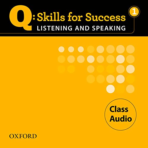 Q:SKILLS FOR SUCCESS LISTENING AND SPEAKING 1 Class Audio CD 