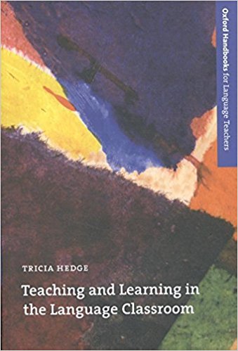 TEACHING AND LEARNING IN THE LANGUAGE CLASSROOM (OXFORD HANDBOOKS FOR LANGUAGE TEACHERS) Book