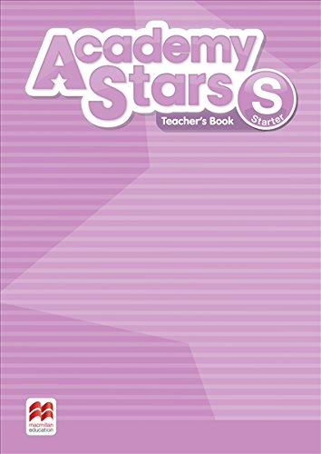 ACADEMY STARS STARTER Teacher's Book Pack