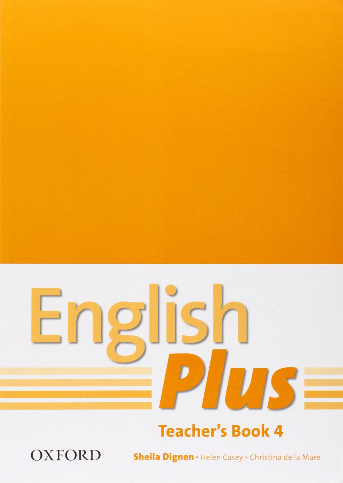 ENGLISH PLUS 4  Teacher's Book with Photocopiable Resources