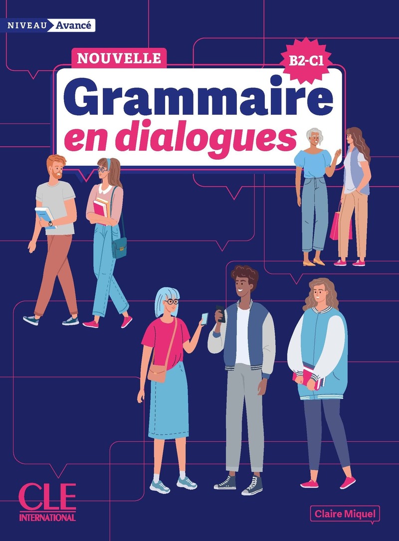 GRAMMAIRE EN DIALOGUES AVANCE Livre + Audio online B2-C1 (2025)