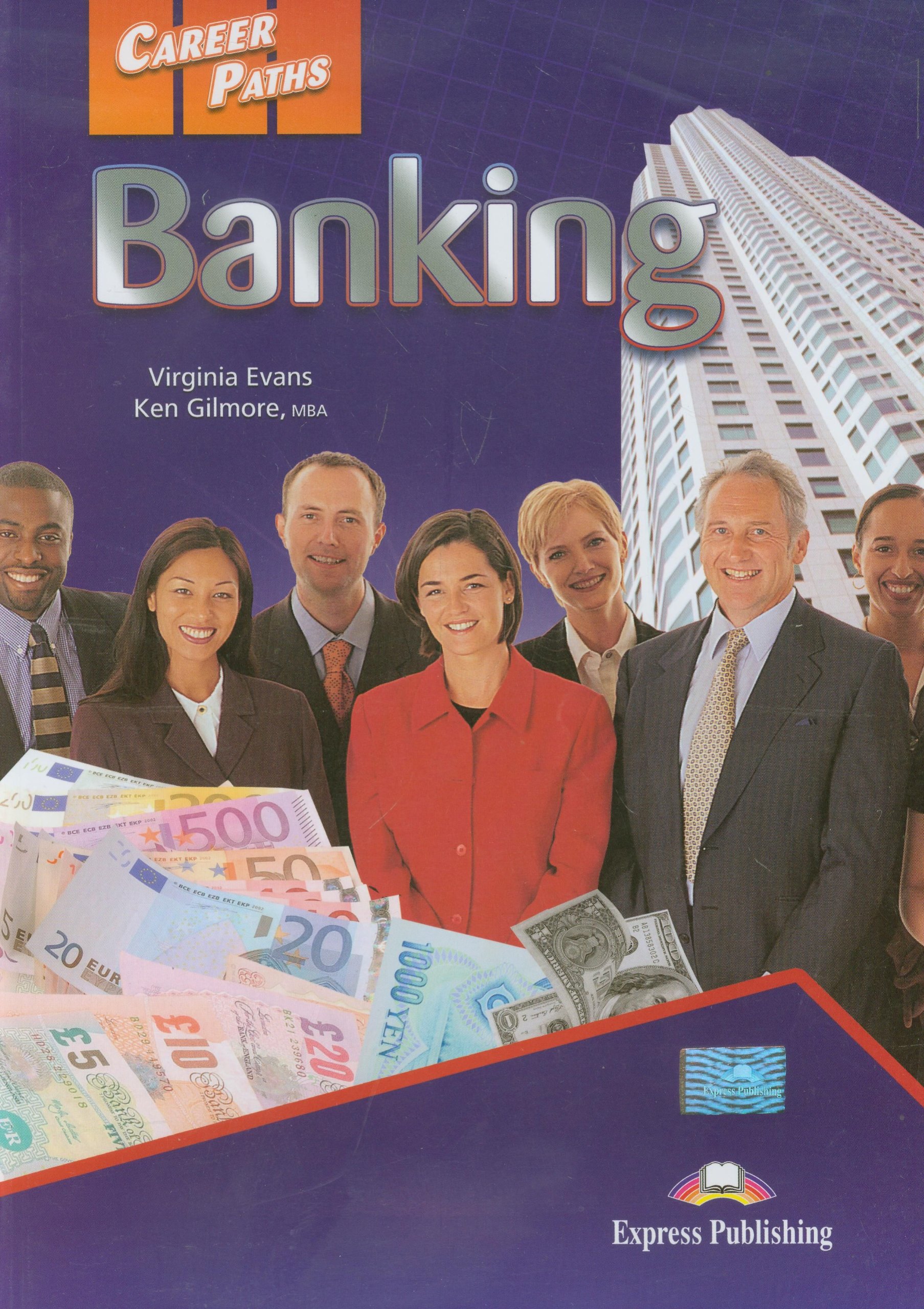 Banking book is. Вирджиния Эванс английский career Paths. Banking English учебник. English for Banking. Учебное пособие. Express Publishing учебники.