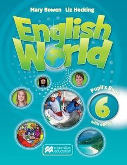 ENGLISH WORLD 6 Pupil's Book + eBook Pack