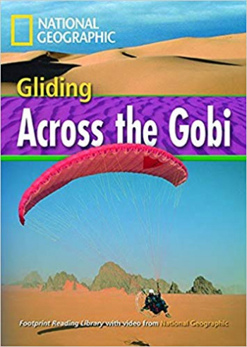 GLIDING ACROSS THE GOBI (FOOTPRINT READING LIBRARY B1,HEADWORDS 1600)Book+MultiROM