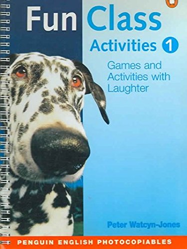 FUN CLASS ACTIVITIES 1 (PENGUIN ENGLISH PHOTOCOPIABLES)