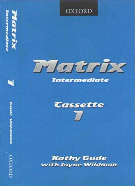 MATRIX INTERMEDIATE Class Cassette