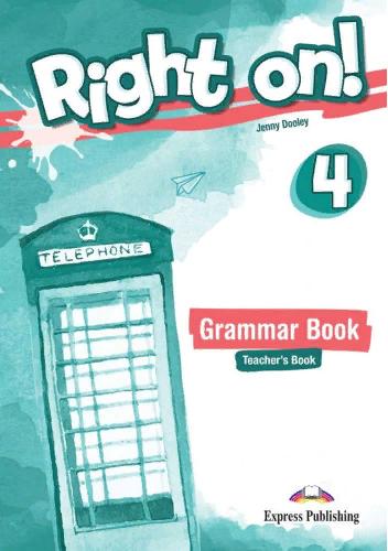 RIGHT ON! 4 Grammar Teacher's book With Digibook App
